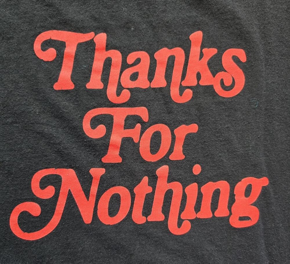 Thanks For Nothing Tshirt Large Popular Poison Snark